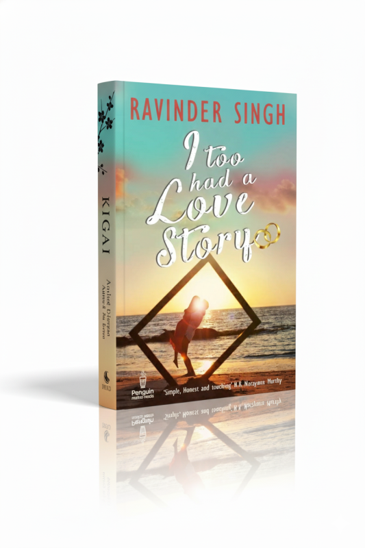 I Too Had a Love Story - By Ravinder Singh